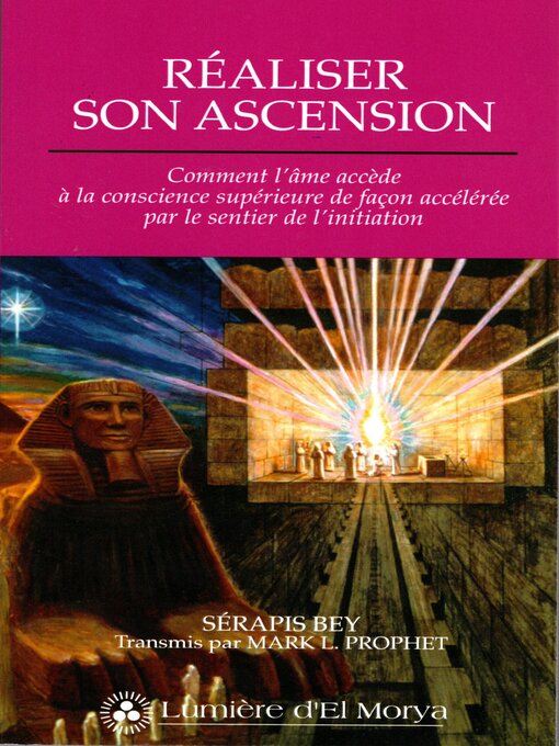 Title details for Réaliser son ascension by Mark L. Prophet - Available